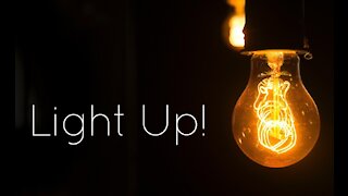Light Up! #28 - Christ is not coming back yet!
