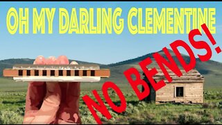 How to Play Oh My Darling Clementine on the Harmonica Without Bends