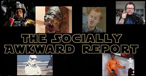 The Socially Awkward Report: Episode 3