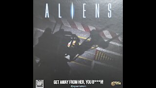 Aliens get away from me B**** unboxing