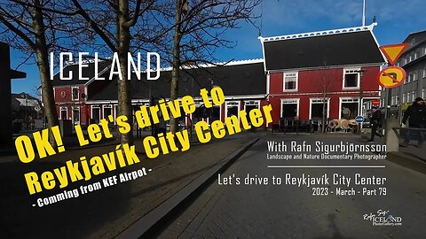 Iceland - OK Let's drive to Reykjavík City Center from KEF Airport 2023-03 │ Part 79