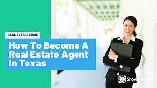 How To Become A Real Estate Agent in Texas