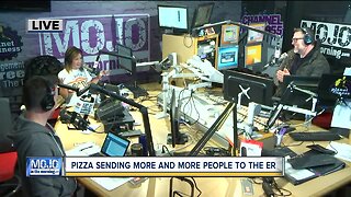 Mojo in the Morning: Pizza sending people to the ER