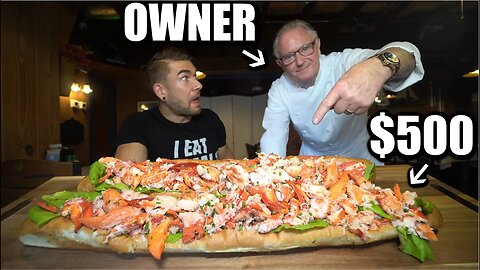 OWNER BETS $500 I CAN'T EAT 48" OF LOBSTER ROLLS | Joel Hansen