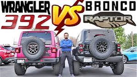 Raptor Bronco or Jeep 392 and What Should You Buy
