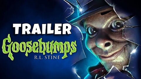 Trailer Goosebumps 2023 - Dublado