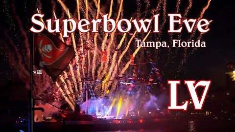 Superbowl LV Eve - Tampa, Florida