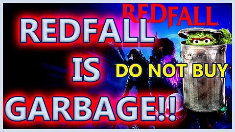 Is Redfall Worth It? Redfall is GARBAGE WHAT A MESS! You WON'T BELIEVE WHAT WE FOUND! PC Part 1