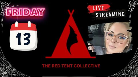 The Red Tent Collective 🚨LIVE🚨