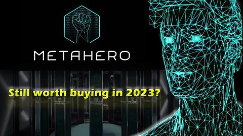 Is MetaHero Still Worth Buying In 2023? Metahero Price Prediction And My Personal Story!