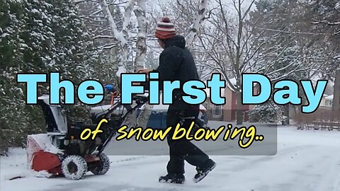 The First Day of Snowblowing • Toro Snowmaster • Single Stage Snowthrower • Residential Snow Removal