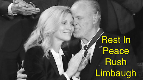 Rest In Peace Rush Limbaugh - Episode 049