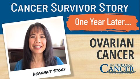 Deanna Won - Ovarian Cancer Survivor Story - One Year Later