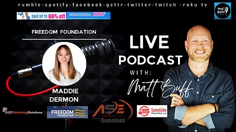 Maddie Dermon - Matt Buff Show - Freedom Foundation