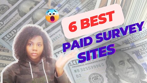 6 Best Paid Survey Sites in 2024 that Actually Pay (100% Free & Legit)