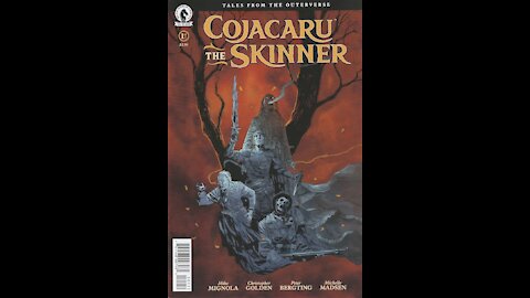 Cojacaru the Skinner -- Issue 1 (2021, Dark Horse) Review