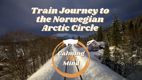 9:56 Hour Train Journey to the Norwegian Arctic Circle | Winter | 729 kilometers