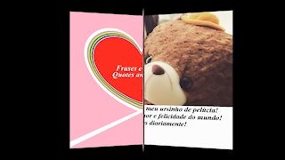 Você quer o meu amor? Seja meu ursinho de pelúcia! [Frases e Poemas]