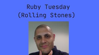 Ruby Tuesday (Rolling Stones)