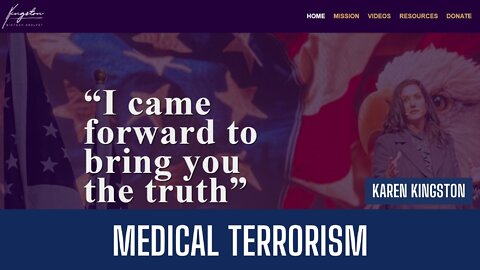 Karen Kingston | Medical Terrorism | Liberty Station Ep 79