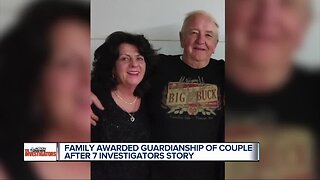 Family awarded guardianship of Macomb Co. couple after 7 Action News Investigation