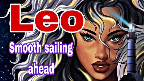Leo Psychic PATIENCE WITH COMMUNICATION SOMEONE IS SORRY Tarot Oracle Card Prediction Reading