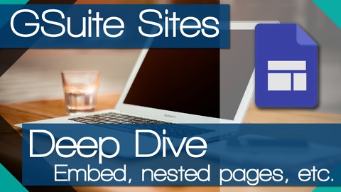 NEW Google Sites - More options (Deep Dive)