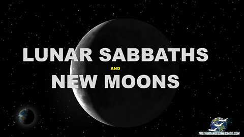 Lunar Sabbaths and New Moons