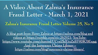 A Video About Zalma's Insurance Fraud Letter - March 1, 2021