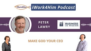 Ep 2023: Making God Your CEO