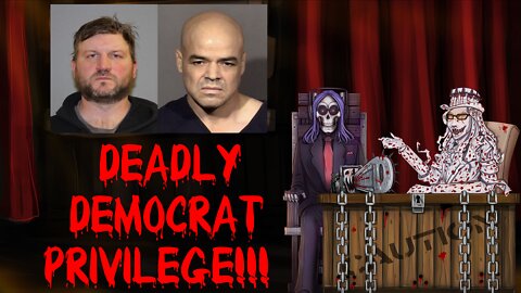 DEADLY DEMOCRAT PRIVILEGE!!! (When the law favors one side!)