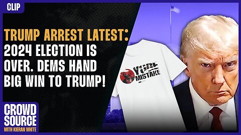 Trump Arrest Latest: Why Trump Has Potentially Just Won 2024!