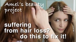 👩‍🦲 Suffering from HAIR LOSS? Do this to fix it | 9 Steps That Actually Work!