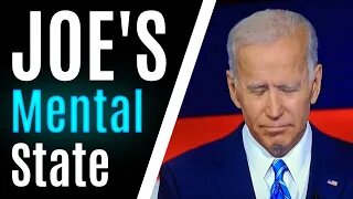The REALITY of Joe Biden's MENTAL STATE Leading Up to Election Day 2020