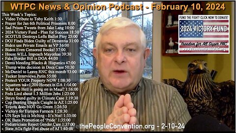 We the People Convention News & Opinion 2-10-24