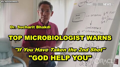 TOP MICROBIOLOGIST WARNS IF YOU DARE TAKE THE 2ND COVID SHOT, "GOD HELP YOU"