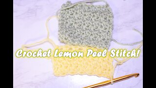 How to Crochet the Lemon Peel Stitch