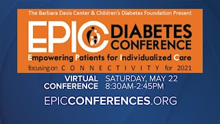 Treating Diabetes: 2021 EPIC Diabetes Conference