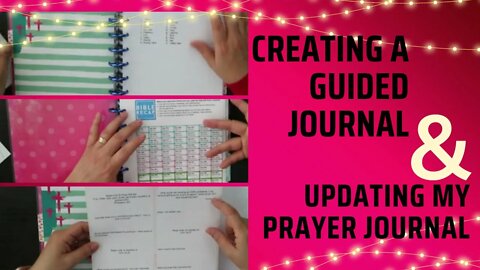 Creating a guided journal and updating my prayer