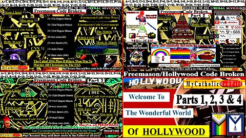 Freemason/Hollywood Code Broken Compilation - Parts 1, 2, 3 & 4 (MyCatholicRedPill) - see links