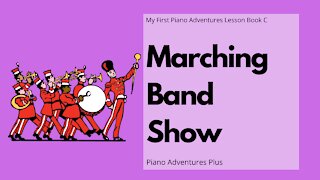 Piano Adventures Lesson Book C - Marching Band Show