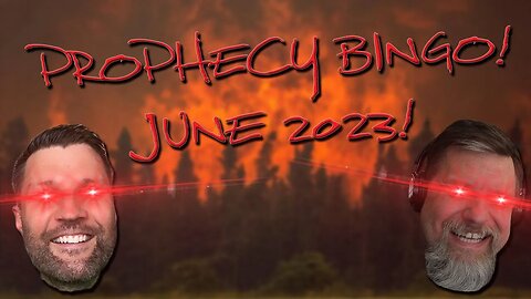 F4F | Prophecy Bingo June 2023