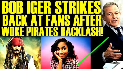 BOB IGER STRIKES BACK AT FANS AFTER WOKE PIRATES OF THE CARIBBEAN BACKLASH! Disney Hits Rock Bottom