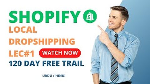 Shopify Local Dropshipping in Pakistan Complete Tutorial in Urdu Hindi | Get 120 days Free Trail