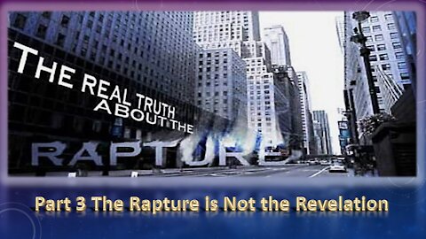 The Differences Between the Rapture and the Revelation