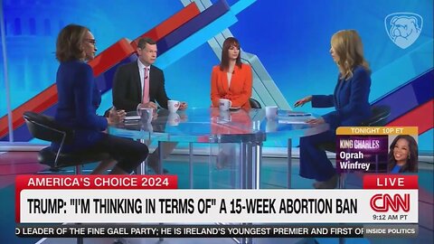CNN Labels Trump's 15-Week Abortion Proposal 'Very Callous'