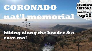 Southern Arizona Ep12: Coronado nat'l memorial