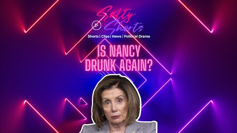 Is Nancy Pelosi Drunk, AGAIN? lol