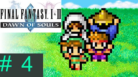 [Lost in the mountains] Let's Play Final Fantasy I: Episode 4