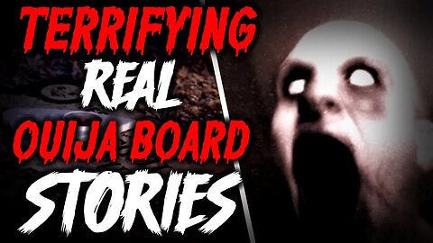 3 Of The Most SHOCKING TRUE Ouija Board Horror Stories That Changed Peoples Lives | Paranormal